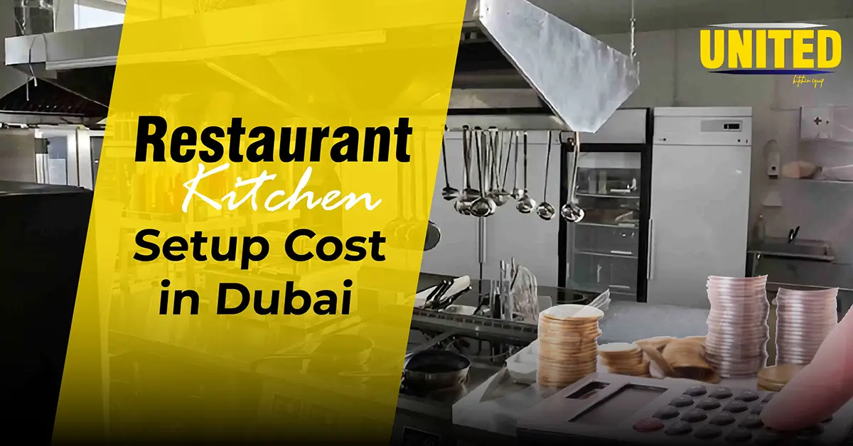 Restaurant Kitchen Setup Cost in Dubai